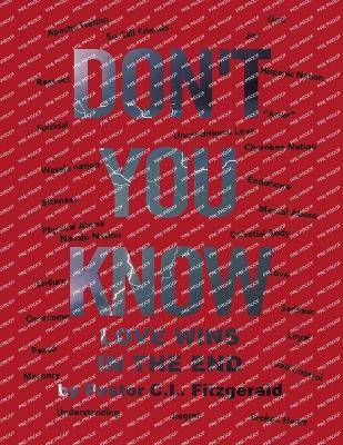 Don't You Know(English, Paperback, Fitzgerald Pastor C L)