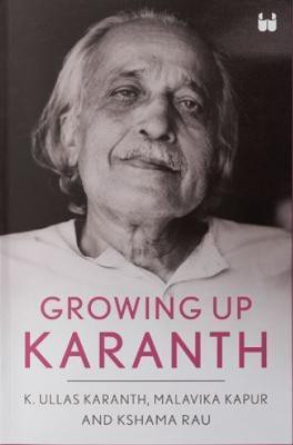 Growing Up Karanth(English, Paperback, Karanth Kota Ullas)