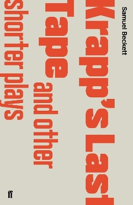 Krapp's Last Tape and Other Shorter Plays(English, Paperback, Beckett Samuel)