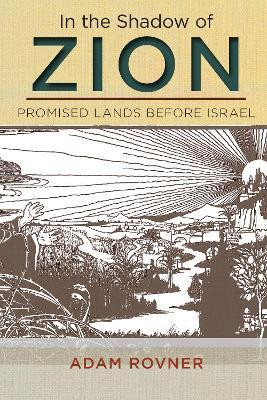 In the Shadow of Zion(English, Electronic book text, Rovner Adam L.)