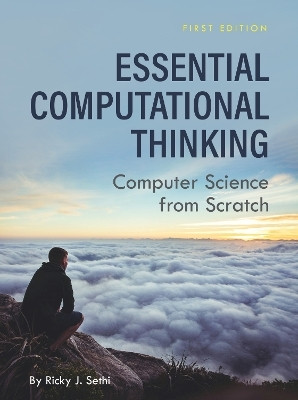 Essential Computational Thinking(English, Paperback, Sethi Ricky J.)