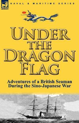 Under the Dragon Flag(English, Paperback, Allan James)