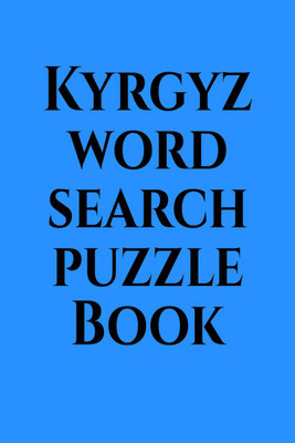 Kyrgyz word search puzzle Book(English, Paperback, Gss)