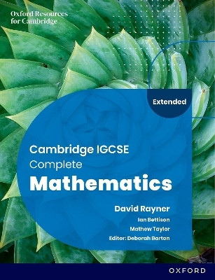 Cambridge IGCSE Complete Mathematics Extended: Student Book Sixth Edition(English, Paperback, Bettison Ian)