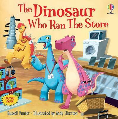 The Dinosaur Who Ran The Store(English, Paperback, Punter Russell)