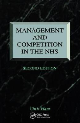 Management and Competition in the NHS(English, Paperback, Ham Chris)