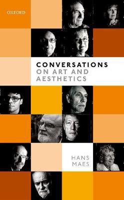 Conversations on Art and Aesthetics(English, Hardcover, Maes Hans)