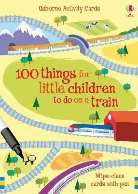 100 things for little children to do on a train(English, Cards, Watt Fiona)