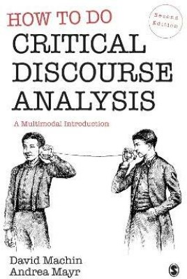 How to Do Critical Discourse Analysis(English, Paperback, Machin David)