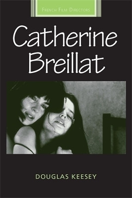 Catherine Breillat(English, Hardcover, Keesey Douglas)