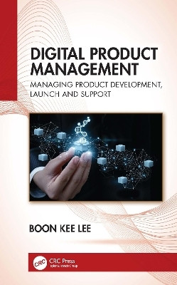 Digital Product Management(English, Paperback, Lee Boon Kee)
