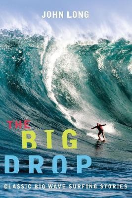 Big Drop(English, Paperback, Long John)