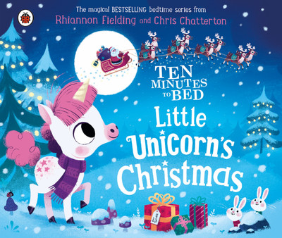 Ten Minutes to Bed: Little Unicorn's Christmas(English, Board book, Fielding Rhiannon)