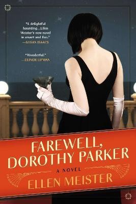 Farewell, Dorothy Parker(English, Paperback, Meister Ellen)