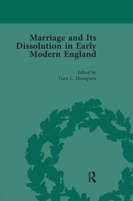 Marriage and Its Dissolution in Early Modern England, Volume 3(English, Paperback, Thompson Torri L)