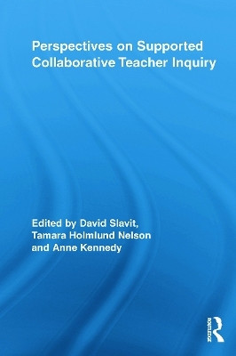 Perspectives on Supported Collaborative Teacher Inquiry(English, Paperback, unknown)