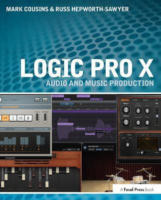 Logic Pro X(English, Paperback, Cousins Mark)