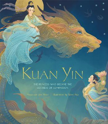 Kuan Yin(English, Hardcover, Meer Maya Van Der)