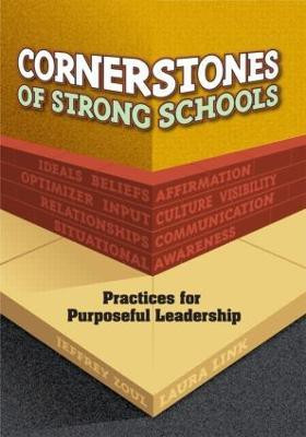 Cornerstones of Strong Schools(English, Paperback, Zoul Jeffrey)