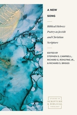 Biblical Hebrew Poetry as Jewish and Christian Scr ipture(English, Paperback, Campbell)