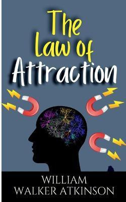 The Law of Attraction(English, Paperback, Walker William)