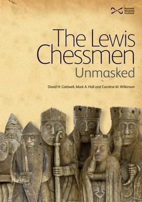 The Lewis Chessmen: Unmasked(English, Hardcover, Caldwell David)