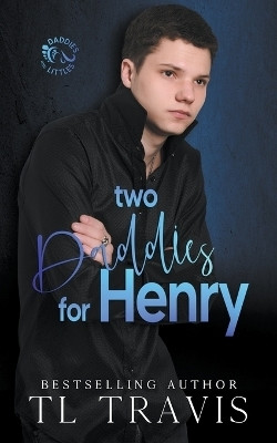 Two Daddies for Henry(English, Paperback, Travis Tl)