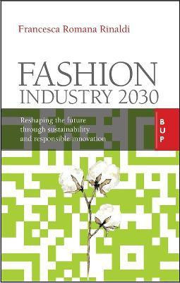 Fashion Industry 2030(English, Paperback, Rinaldi Francesca Romana)