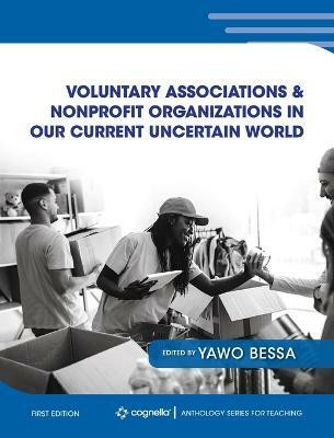 Voluntary Associations and Nonprofit Organizations in Our Current Uncertain World(English, Hardcover, unknown)
