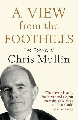 A View From The Foothills(English, Paperback, Mullin Chris)