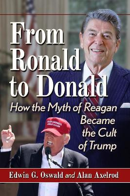 From Ronald to Donald(English, Paperback, Oswald Edwin G.)