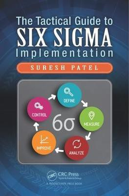 The Tactical Guide to Six Sigma Implementation(English, Electronic book text, Patel Suresh)