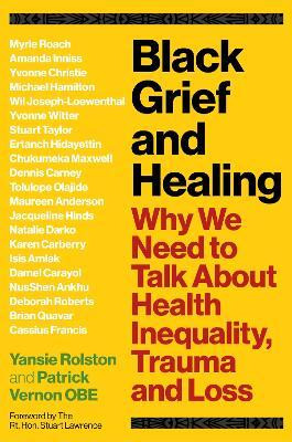 Black Grief and Healing(English, Paperback, unknown)