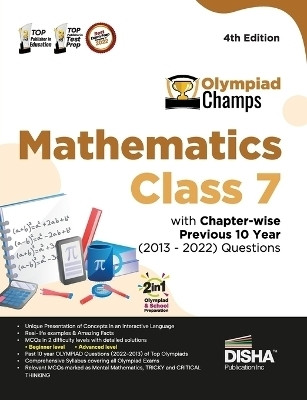 Olympiad Champs Mathematics Class 7 with Chapter-Wise Previous 10 Year (2013 - 2022) Questions Complete Prep Guide with Theory, Pyqs, Past & Practice Exercise(English, Paperback, Disha Experts)