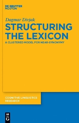Structuring the Lexicon(English, Hardcover, Divjak Dagmar)