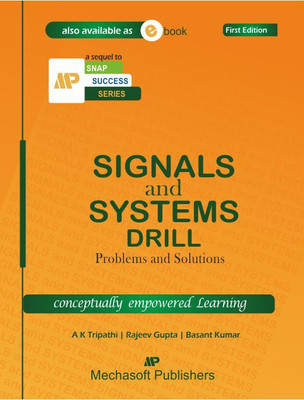 SIGNALS AND SYSTEMS DRILL(Paperback, AK Tripathi, Rajeev Gupta, Basant Kumar)