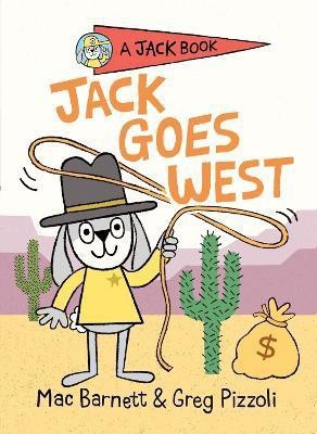 Jack Goes West(English, Hardcover, Barnett Mac)