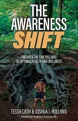 The Awareness Shift(English, Paperback, Cash Tessa)