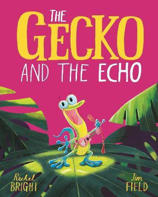 The Gecko and the Echo(English, Paperback, Bright Rachel)