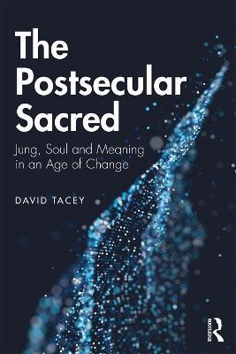 The Postsecular Sacred(English, Paperback, Tacey David)