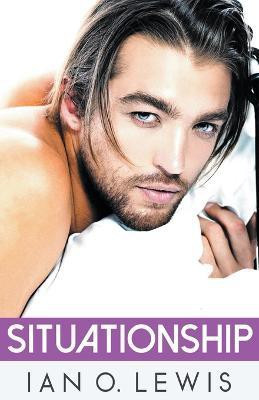 Situationship(English, Paperback, Lewis Ian O)