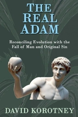 The Real Adam(English, Paperback, Korotney David)