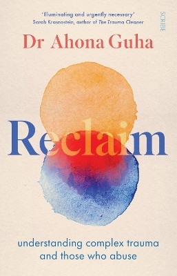 Reclaim(English, Paperback, Guha Ahona Dr)