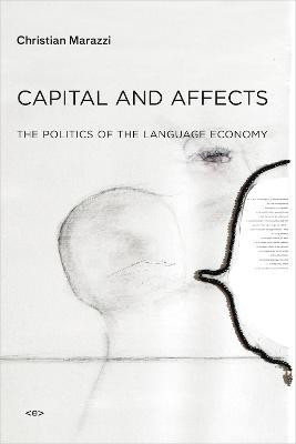 Capital and Affects(English, Paperback, Marazzi Christian)