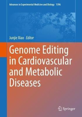 Genome Editing in Cardiovascular and Metabolic Diseases(English, Hardcover, unknown)