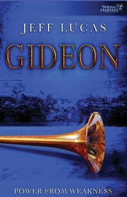 Gideon(English, Paperback, Lucas Jeff)