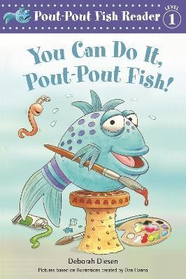 You Can Do It, Pout-Pout Fish!(English, Paperback, Diesen Deborah)