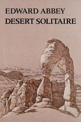 Desert Solitaire(English, Hardcover, The University of Arizona Press)