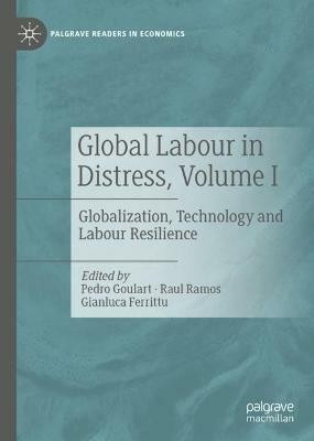 Global Labour in Distress, Volume I(English, Hardcover, unknown)