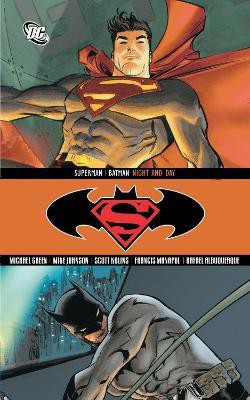 Superman/Batman: Night & Day(English, Paperback, Green Michael)